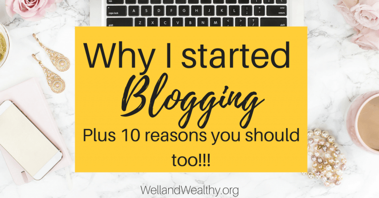 Why I started blogging? and 10 reasons you should too…
