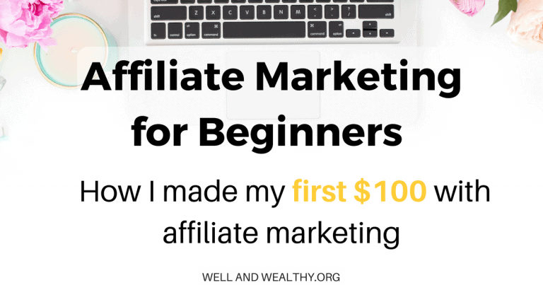 Affiliate Marketing for Beginners: How I made my first $100 with affiliate marketing