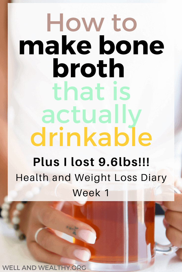How to make bone broth that is actually drinkable (Week 1 of Health and ...