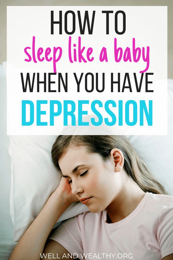 How to sleep like a baby even when you have depression