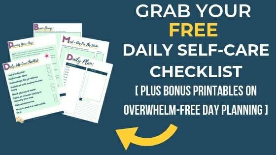 GRAB YOUR FREE Daily Self-Care Routine Checklist