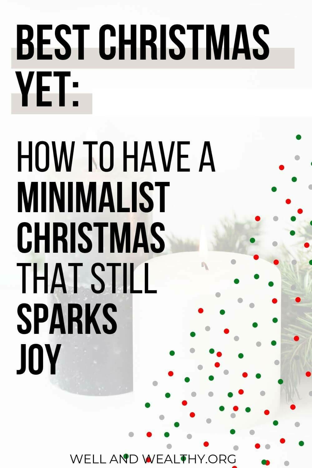 Make your Christmas stress-free this year with minimalism! Take your holidays from crazy overconsumption to calm and happy with the minimalist Christmas ideas in this post. From gifts, decorations, trees, aesthetic, decorating, presents, cards and so much more you will everything you need to create your most magical and best Christmas yet. #minimalistchristmas #minimalist #christmas