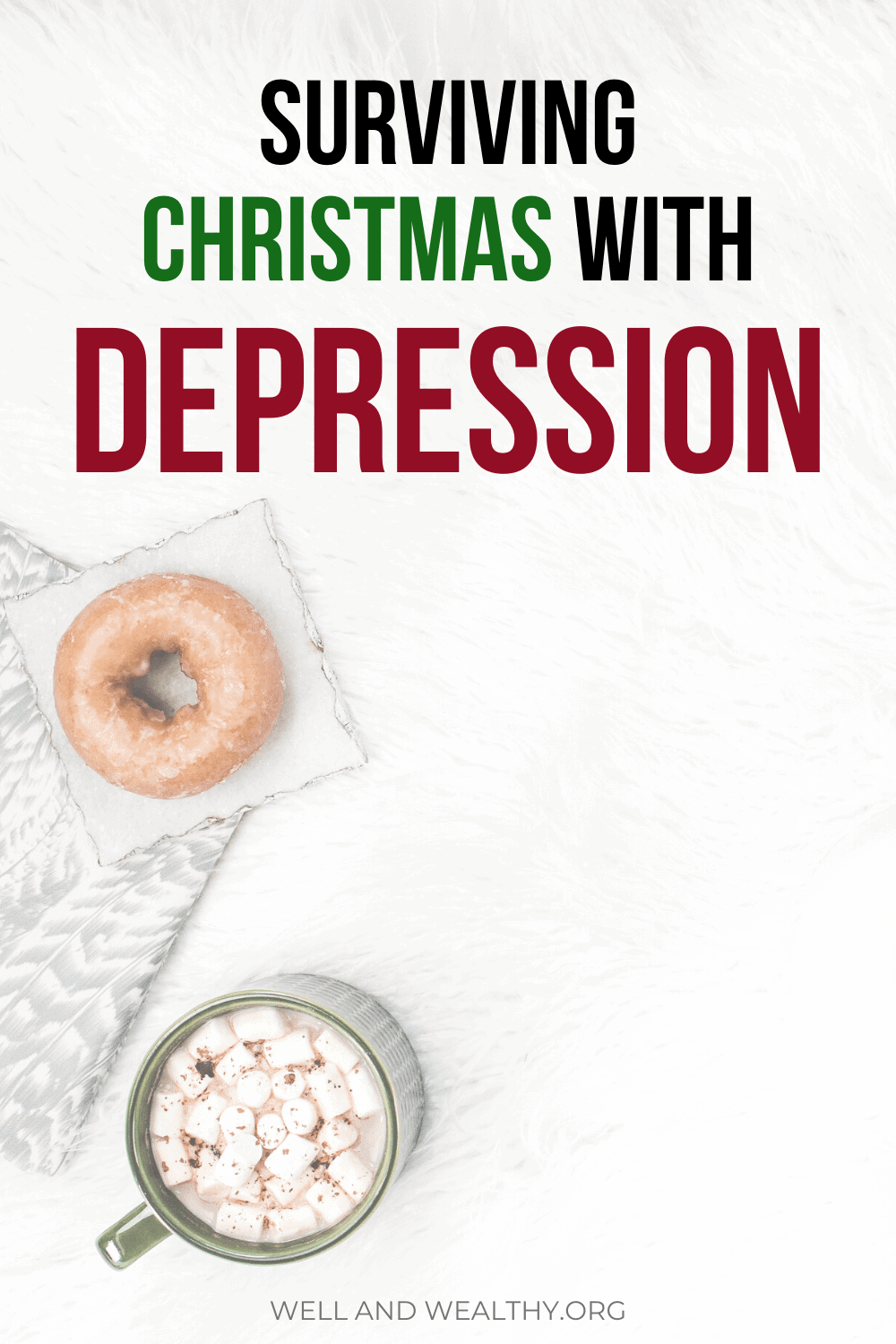 Worried about your mental health during Christmas? Then check out this post full of ideas on how to get through the holidays with depression. Surviving Christmas with depression is possible especially when you have these self care through the holidays tips. You can be happy during the holidays! #mentalhealth #christmas #holidays #selfcare