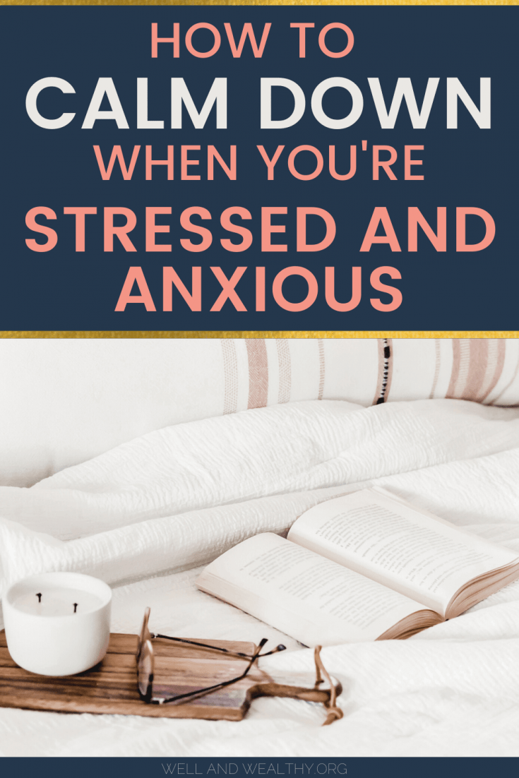 how-to-calm-down-when-you-re-stressed-and-anxious-relax-quickly-and