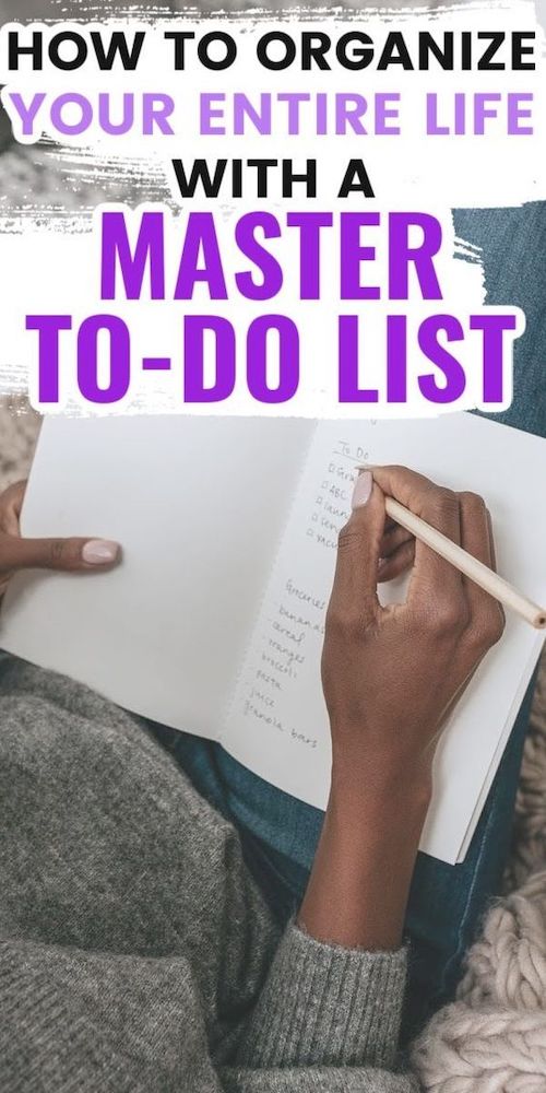 How to Use a Master To-Do List To Organize your entire life and get EVERYTHING Done