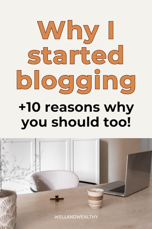why I started blogging and why you should too