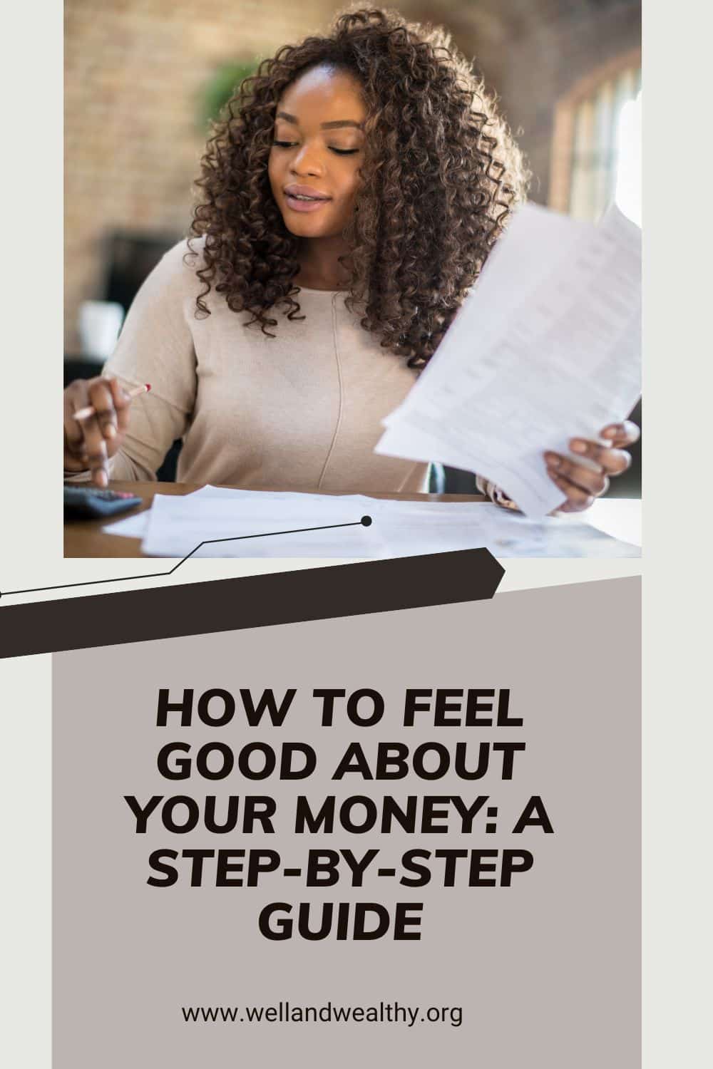 How to Feel Good About Your Money: A Step-by-Step Guide